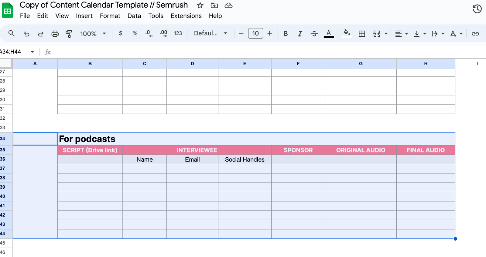 Semrush Content Calendar template in Google Sheets with a selected lower section titled "For podcasts"