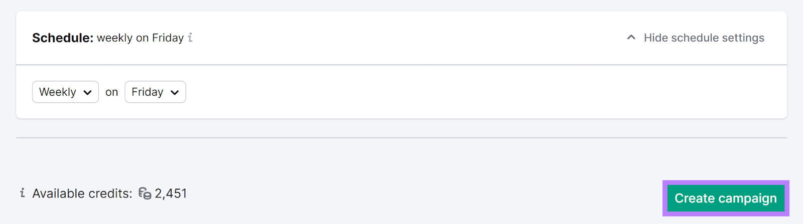 Schedule settings with Create campaign button highlighted.