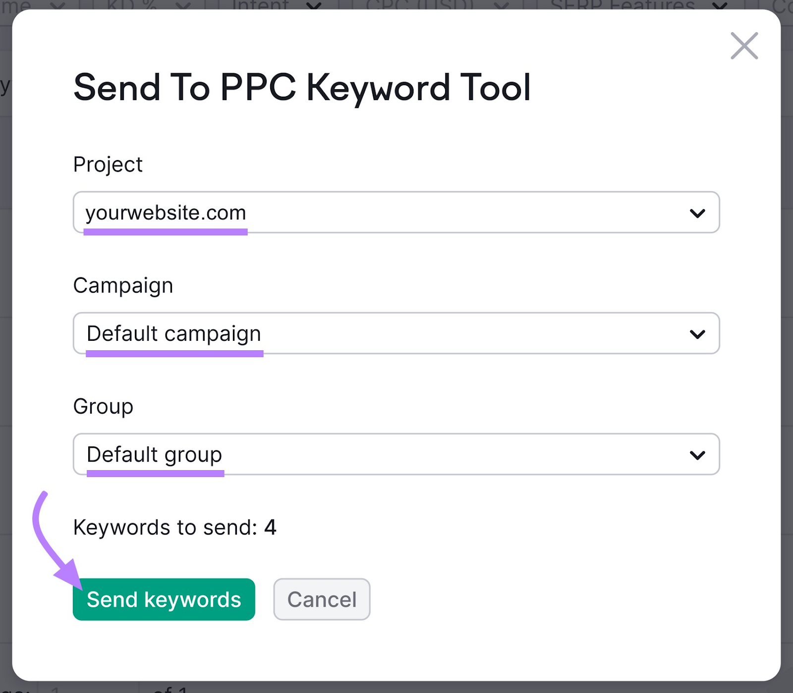 'Default campaign' and 'Default group' options selected in 'Send To PPC Keyword Tool' window of Semrush Keyword Strategy Builder